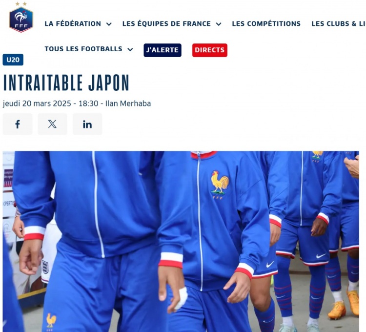  法國U20在熱身賽1-3日本U20，法國足協(xié)官網(wǎng)稱日本隊“勢不可擋”